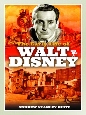 cover image of The Early Life of Walt Disney